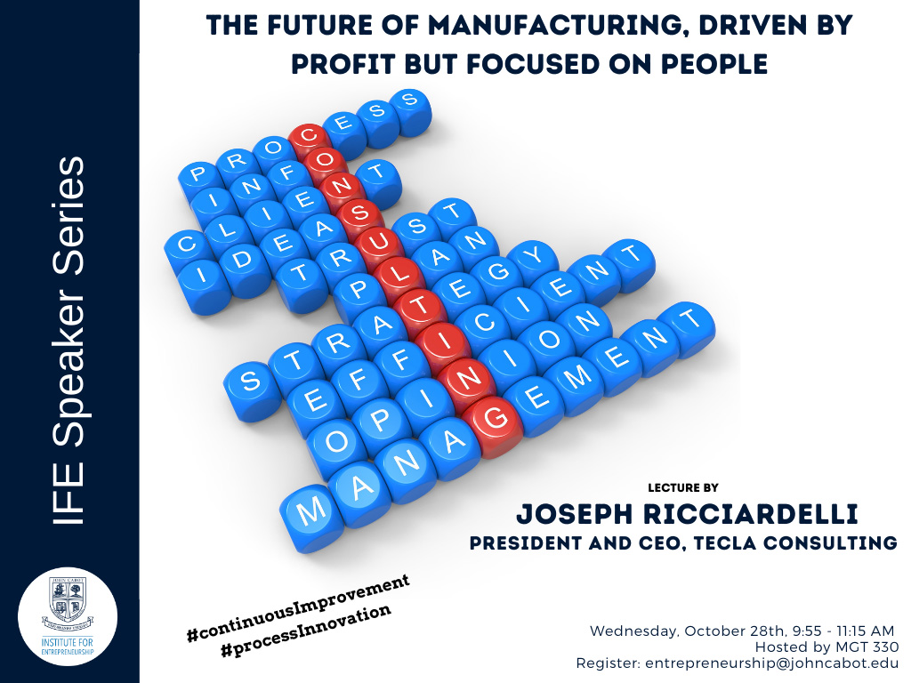 THE FUTURE OF MANUFACTURING - DRIVEN BY PROFIT BUT FOCUSED ON PEOPLE